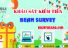 Khảo sát kiếm tiền Bean Survey trực tuyến uy tín Khảo sát kiếm tiền online uy tín