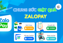 Chung sức giật quà ZaloPay nhận 100K và 50K miễn phí Chung sức giật quà ZaloPay 100K và 50K kiếm tiền mặt miễn phí