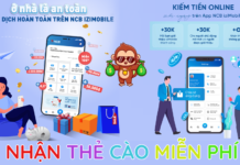 NCB nhận lên đến 100K miễn phí khi định danh eKYC NCB kiếm tiền online kiếm thẻ cào miễn phí giới thiệu bạn bè kiếm tiền
