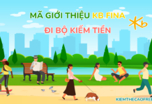 Mã giới thiệu KB Fina kiếm thẻ cào, đi bộ kiếm tiền trên app KB Fina