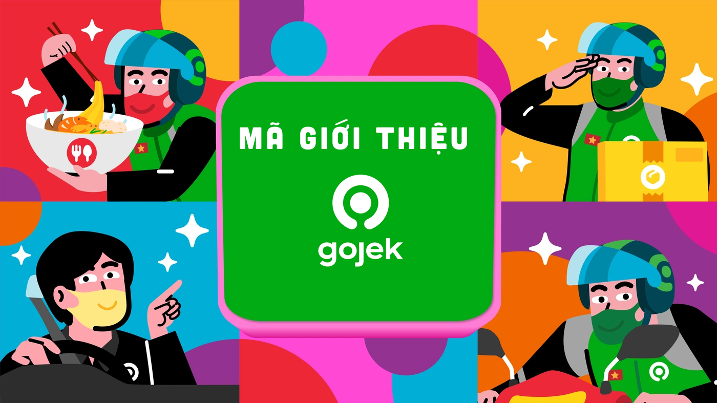 Mã giới thiệu Gojek, nhập mã giới thiệu gojek cho bạn bè, lấy mã giới thiệu gojek