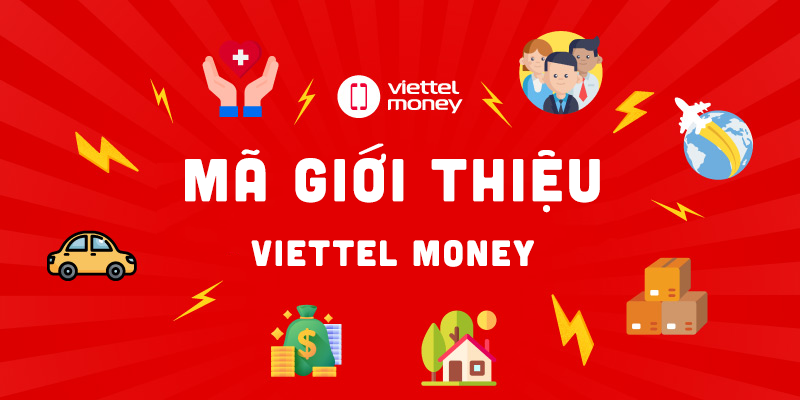 Mã giới thiệu Viettel Money, ViettelPay, lấy và nhập mã giới thiệu ViettelPay, Viettel Money