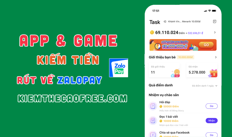 App kiếm tiền rút về ZaloPay, chơi game rút tiền về ZaloPay uy tín