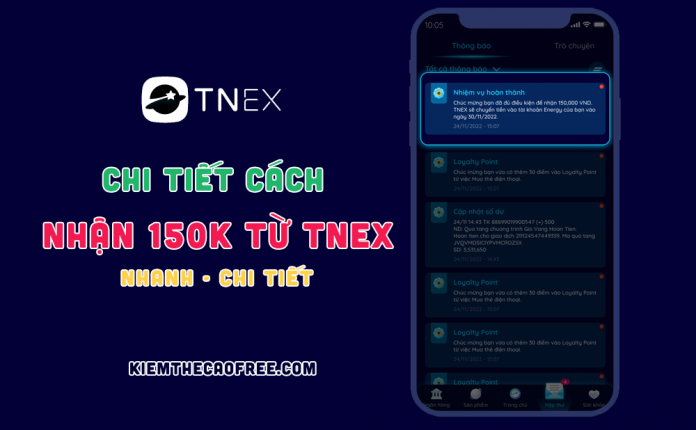 Nhận 150K từ TNEX miễn phí, đăng ký TNEX nhận tiền 150K