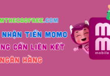 Nhận tiền momo không cần liên kết ngân hàng 2025 Nhận tiền momo không cần liên kết ngân hàng