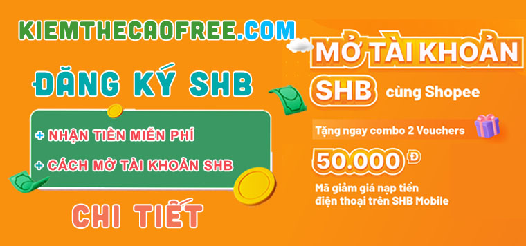 Cách mở tài khoản SHB online nhận tiền