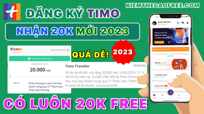 Cách đăng ký Timo nhận 20K miễn phí, mở tài khoản timo nhận tiền