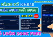 Cách đăng ký mở tài khoản Digimi nhận 200K miễn phí 2023 Cách đăng ký mở tài khoản ngân hàng số Digimi nhận 200K miễn phí online tại nhà