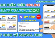 Đi bộ kiếm tiền trên App WalkWork miễn phí mới nhất 2025