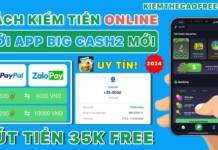App BigBig Cash2 kiếm tiền online miễn phí mới nhất 2024 Kiếm tiền online uy tín với App BigBig Cash2 miễn phí