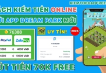 App Dream Park Merge kiếm tiền online uy tín rút về ATM 2024