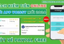 Voissy khảo sát kiếm tiền online miễn phí trên điện thoại 2025 Hướng dẫn làm Voissy khảo sát kiếm tiền uy tin tại nhà