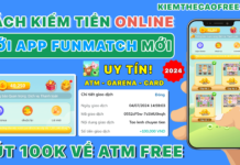 App FunMatch kiếm tiền, đổi thẻ cào, thẻ game Garena miễn phí