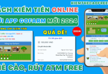 Chơi game Nông Trại GoFarm kiếm tiền online dễ dàng 2025 Cách tham gia game Nông Trại GoFarm kiếm tiền online dễ dàng