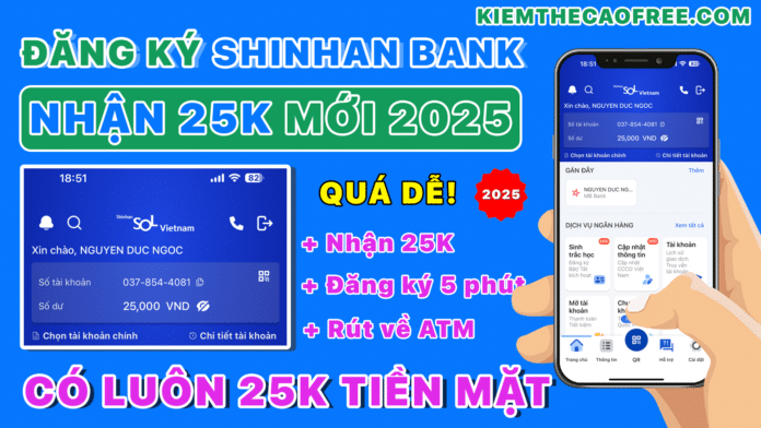 Cách đăng ký tài khoản Shinhan Sol kiếm tiền online miễn phí