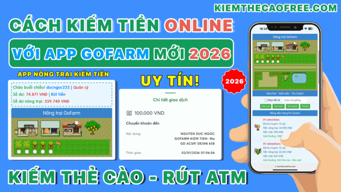 Cách tham gia game Nông Trại GoFarm kiếm tiền online dễ dàng