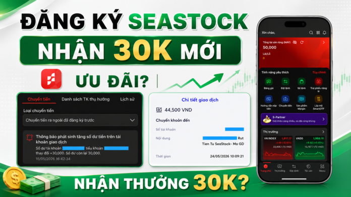 Cách mở tài khoản chứng khoán Asean Online nhận 30K miễn phí
