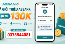 Mã giới thiệu ABBank 2026 mới nhất, cách lấy và nhập mã nhận 130K Cách xem và nhập mã giới thiệu ABBank trên ứng dụng ngân hàng An Bình mới nhất nhận tiền thưởng
