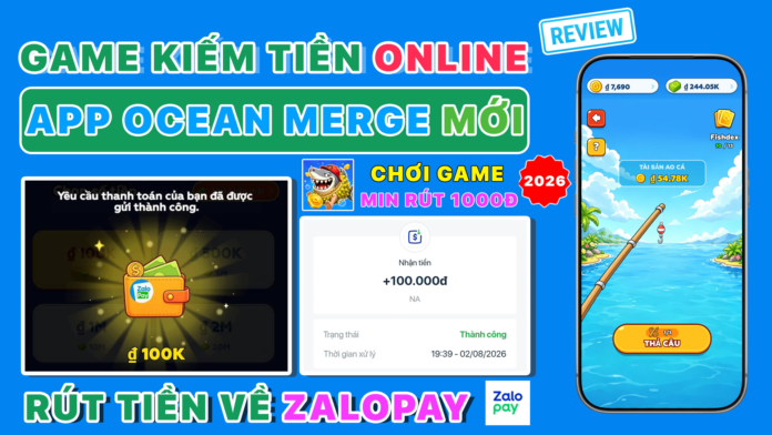 App Ocean Merge kiếm tiền online có lừa đảo không, trải nghiệm chơi game kiếm tiền trên ứng dụng Ocean Merge
